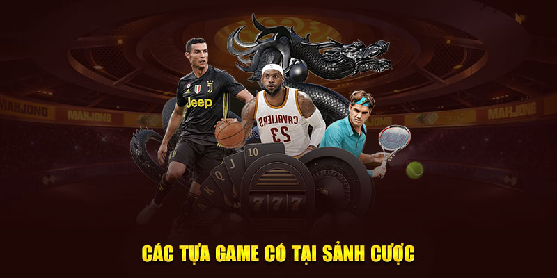 Các tựa game có tại sảnh cược Lucky Sports Typhu88