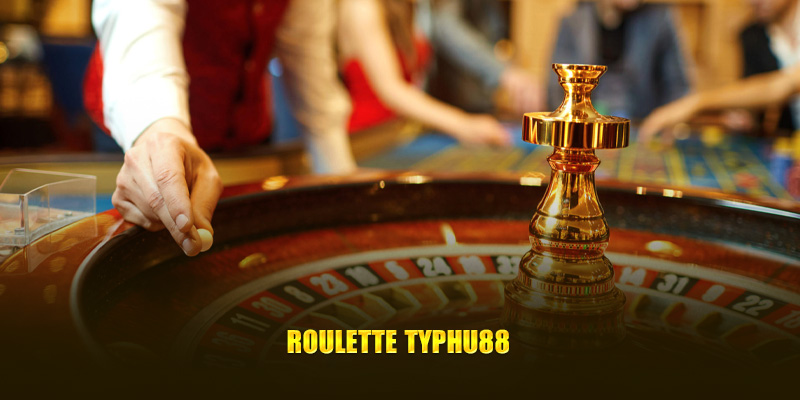 Roulette Typhu88