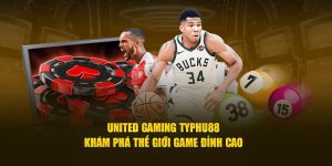 United gaming typhu88 khám phá thế giới game đỉnh cao